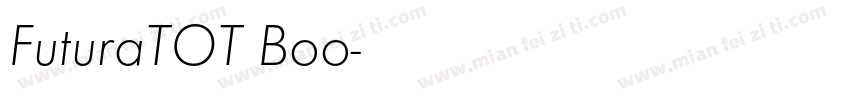 FuturaTOT Boo字体转换